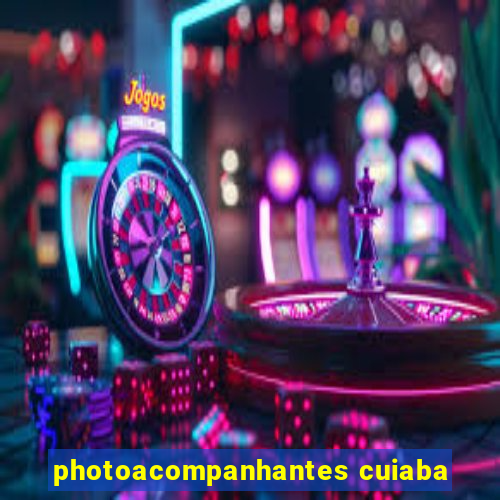 photoacompanhantes cuiaba